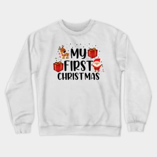 My First Christmas Sweater Crewneck Sweatshirt